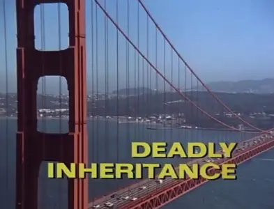 Deadly Inheritance