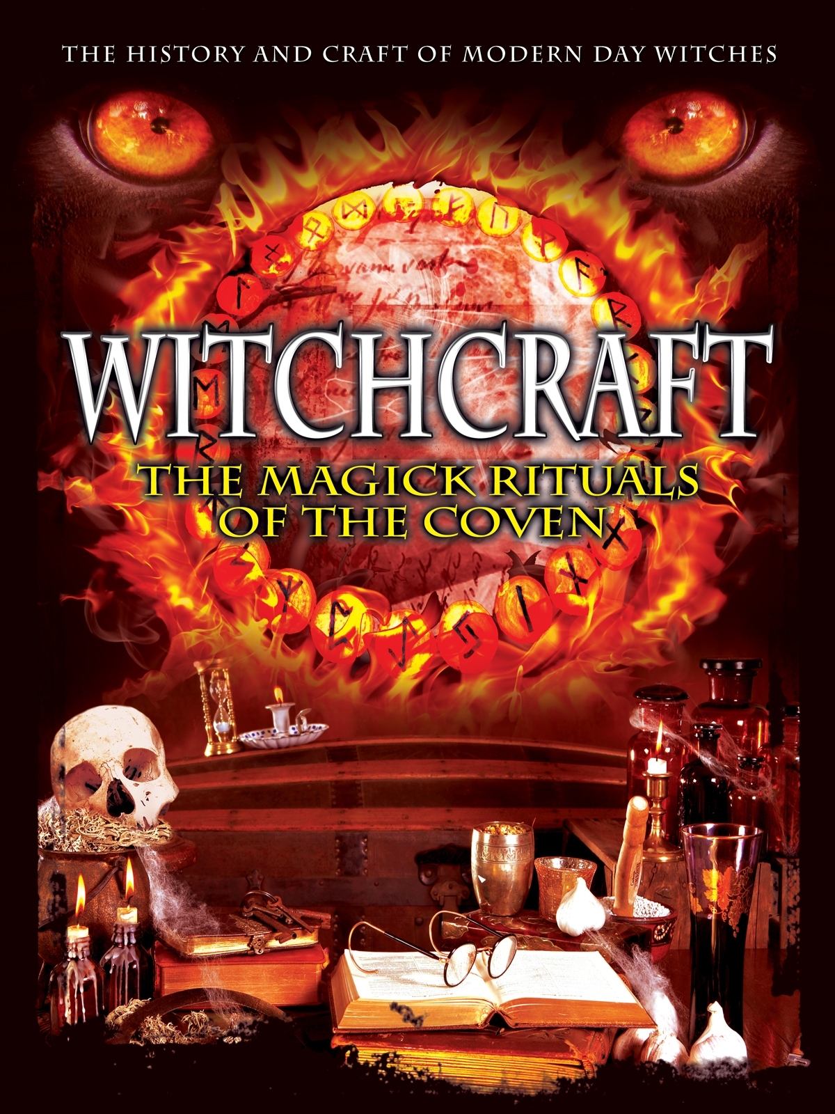 Witchcraft: The Magick Rituals of the Coven