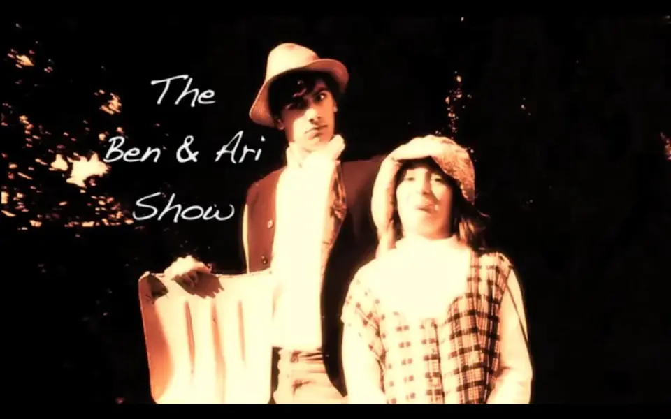 The Ben and Ari Show