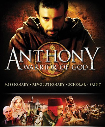 Anthony, Warrior of God
