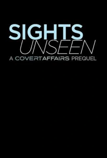 Covert Affairs: Sights Unseen