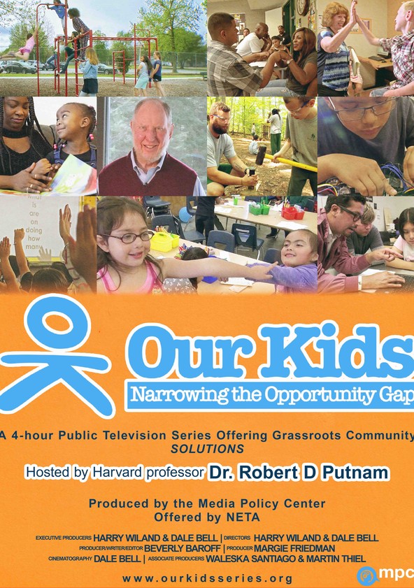 Our Kids: Narrowing the Opportunity Gap