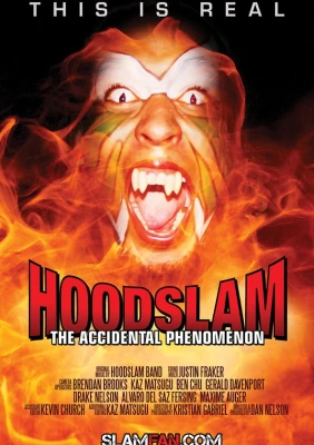 Hoodslam: The Accidental Phenomenon