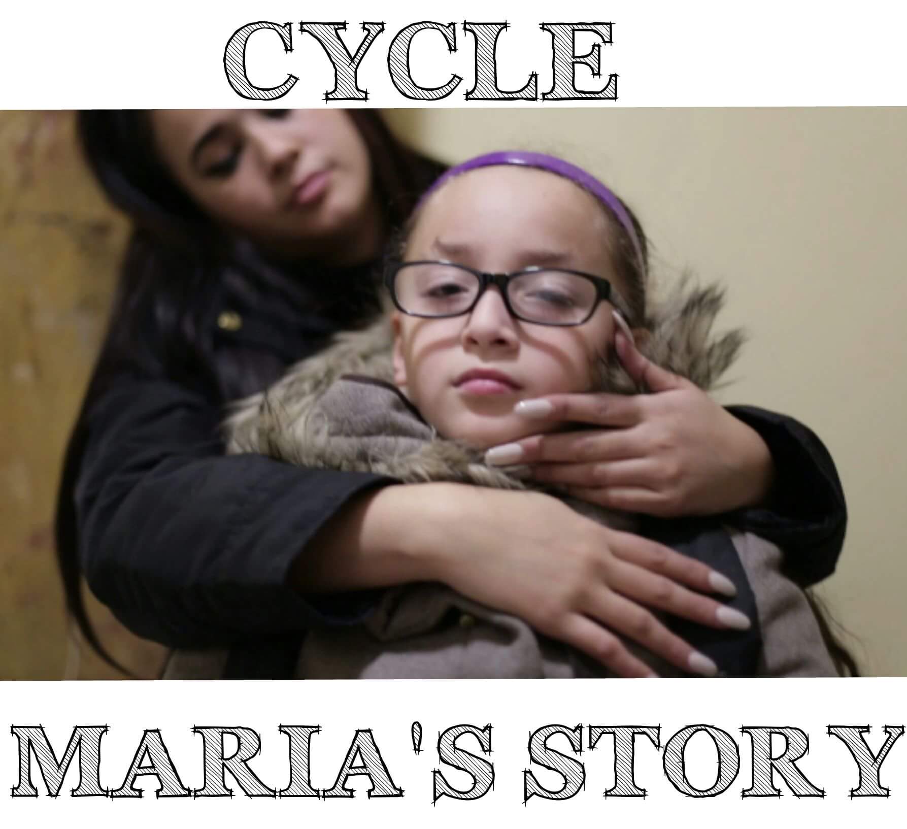 Cycle: Maria's Story