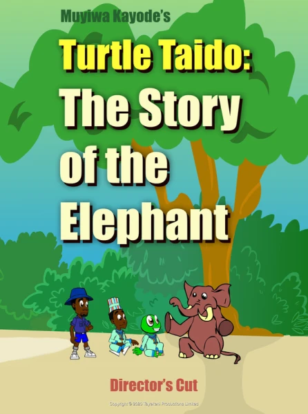 Turtle Taido: The Story of the Elephant (director's cut)