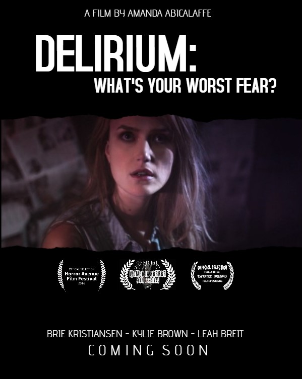 Delirium: What's Your Worst Fear?