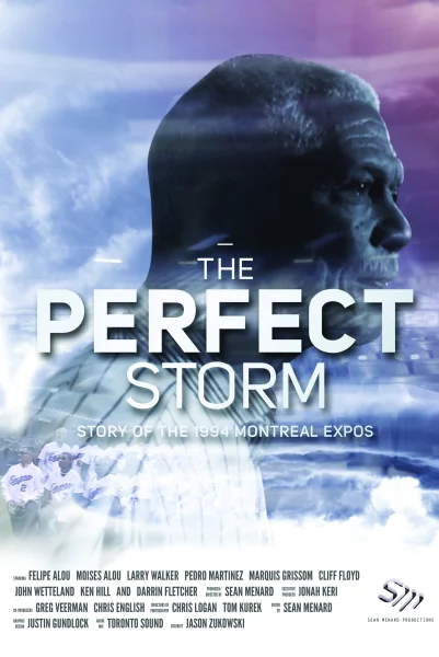 The Perfect Storm: Story on the 1994 Montreal Expos