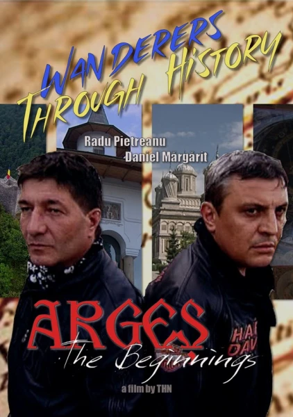 Wanderers through history - Arges - The Beginnings