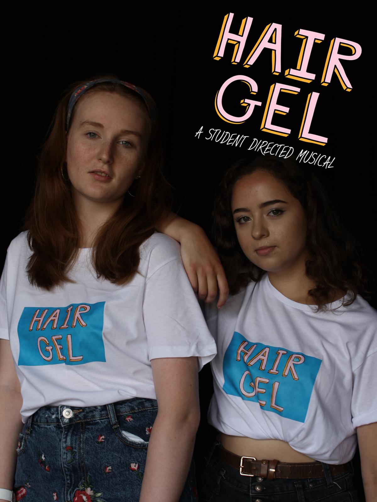 Hair Gel: A Student Directed Musical