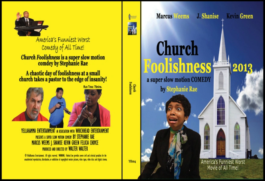 Church Foolishness 2013