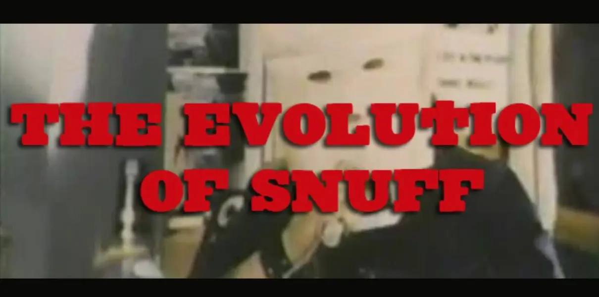 The Evolution of Snuff
