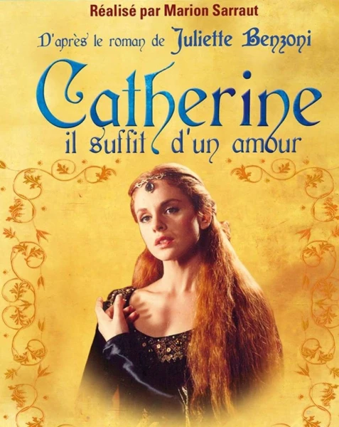 Catherine, il suffit d'un amour