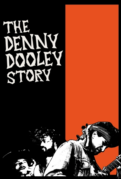 The Denny Dooley Story