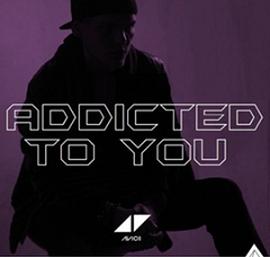 Avicii: Addicted to You
