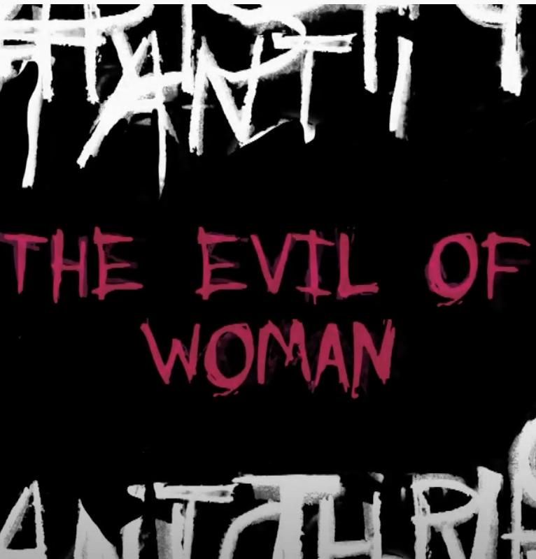 Antichrist: The Evil of Women