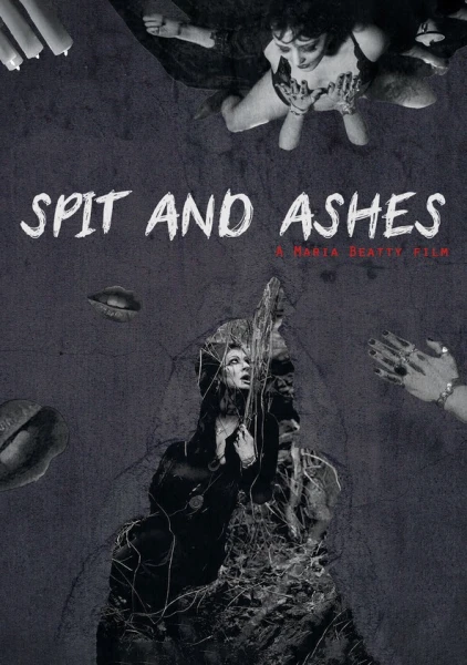 Spit and Ashes