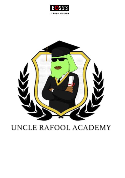 Uncle Rafool Academy