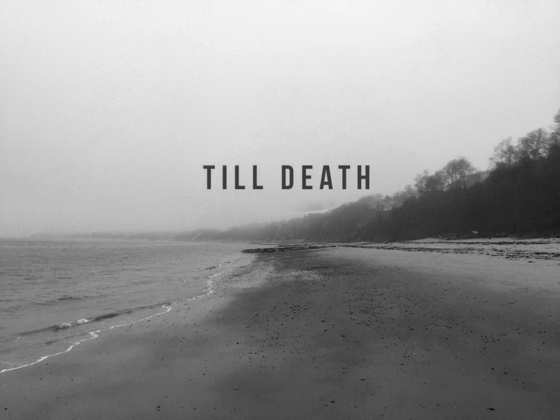 Till Death