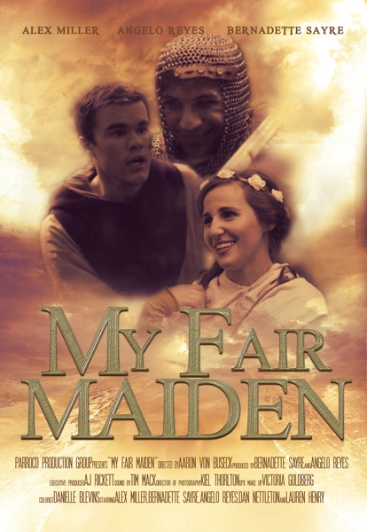 My Fair Maiden
