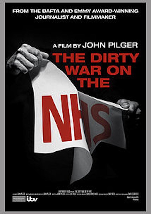 The Dirty War on the National Health Service