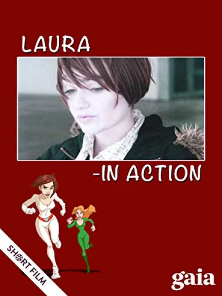 Laura: In Action