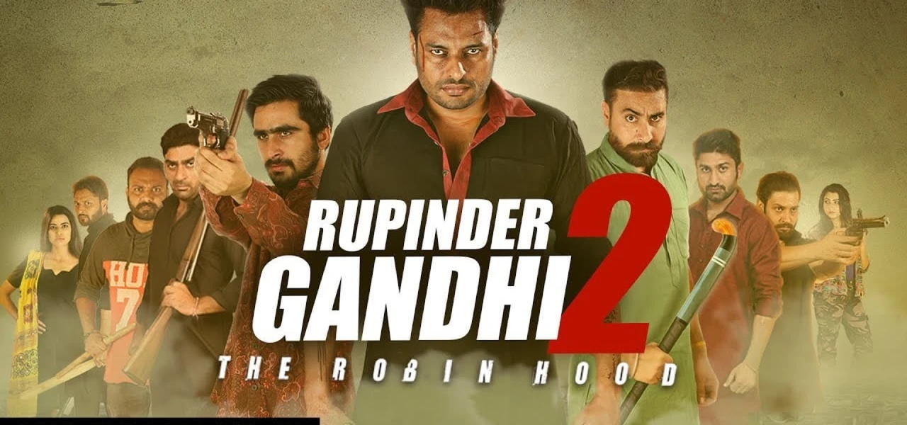 Rupinder Gandhi 2: The Robin Hood