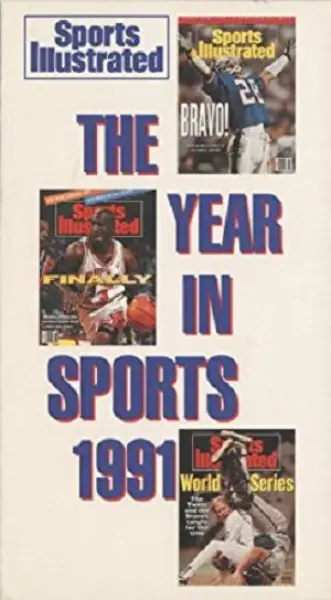Sports Illustrated: The Year in Sports 1991