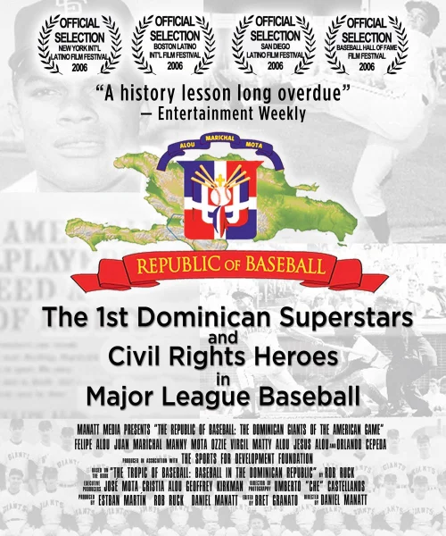 The Republic of Baseball: The Dominican Giants of the American Game