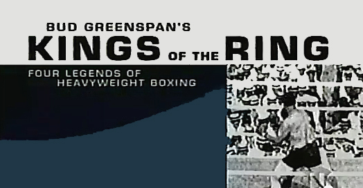 Kings of the Ring: Four Legends of Heavyweight Boxing