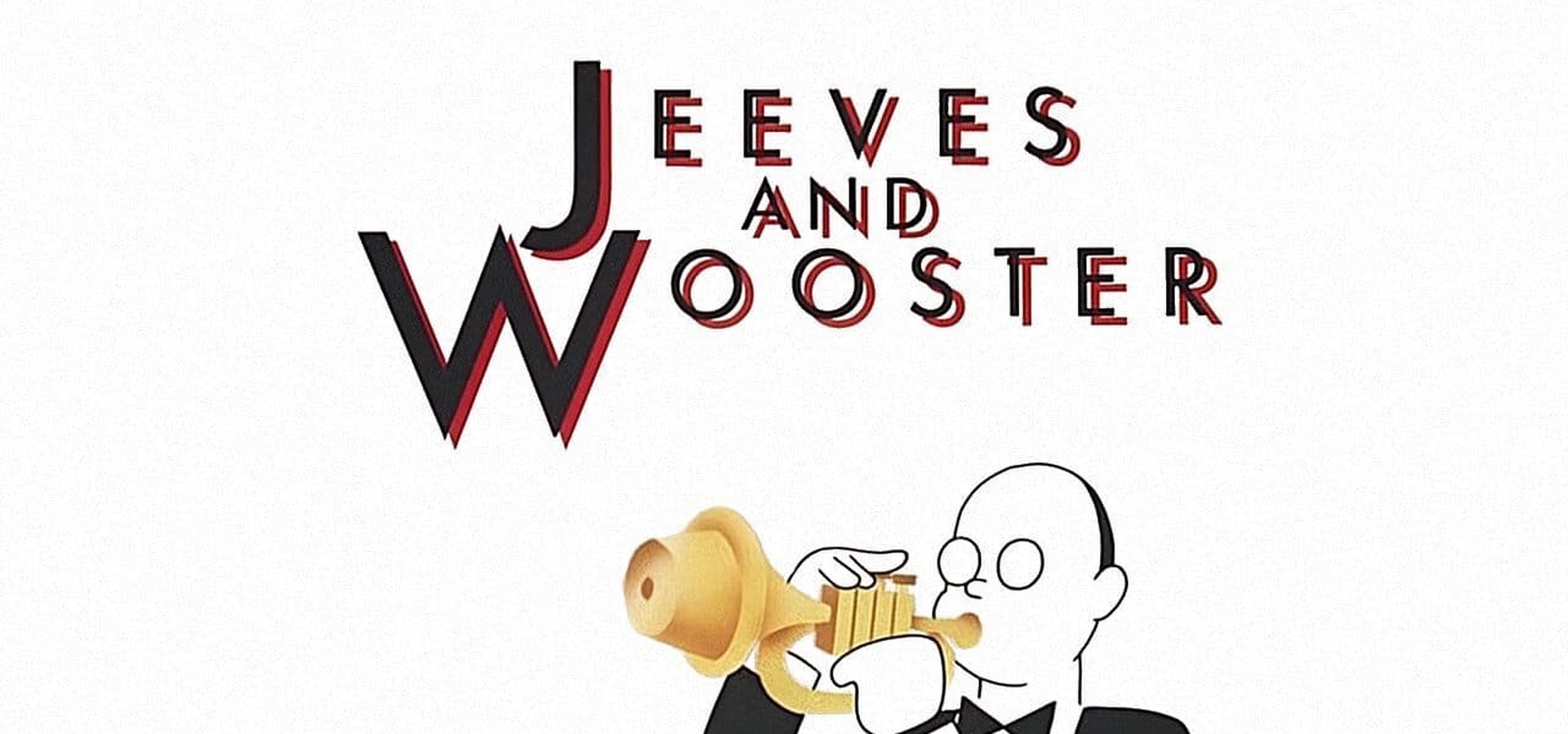 Jeeves and Wooster