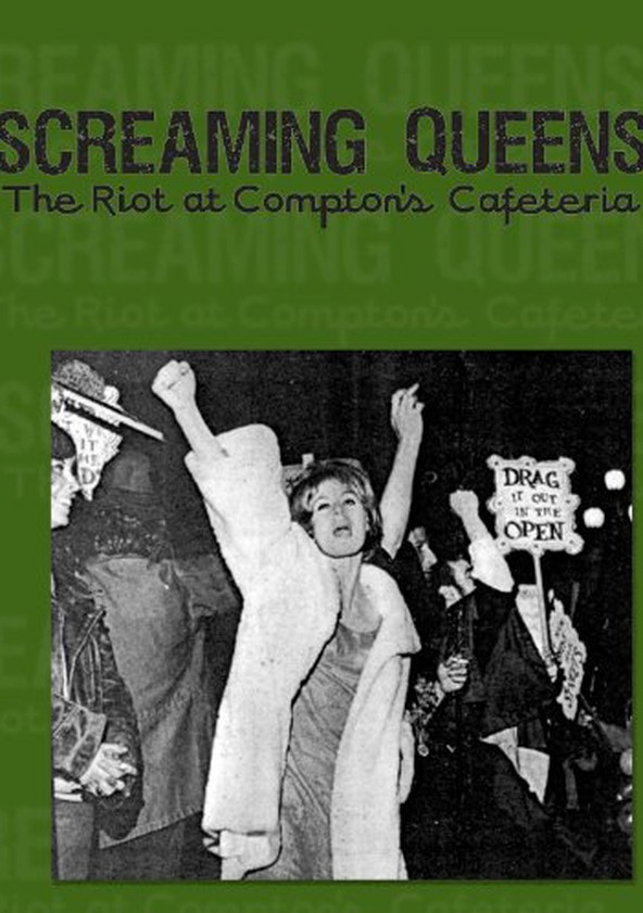Screaming Queens: The Riot at Compton's Cafeteria