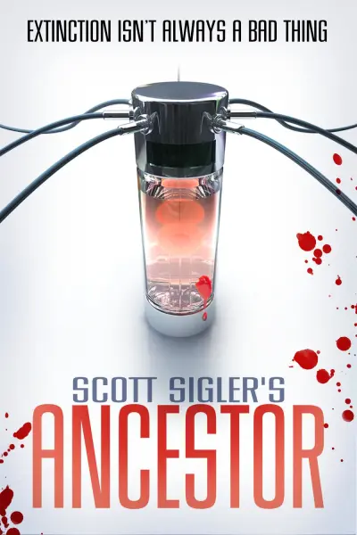 Scott Sigler: Ancestor
