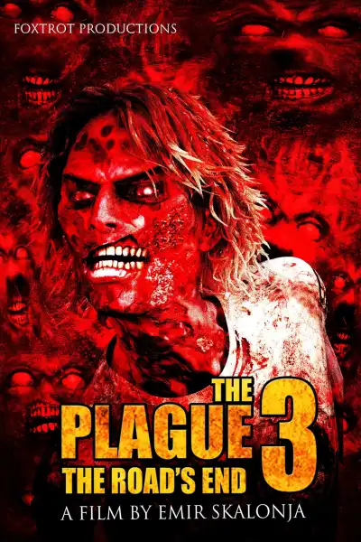 The Plague 3: The Road's End