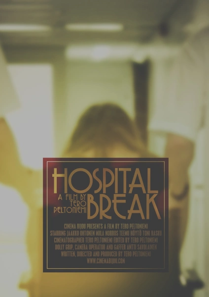 Hospital Break