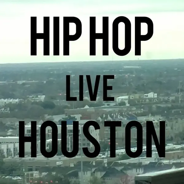 Hip Hop Live Houston