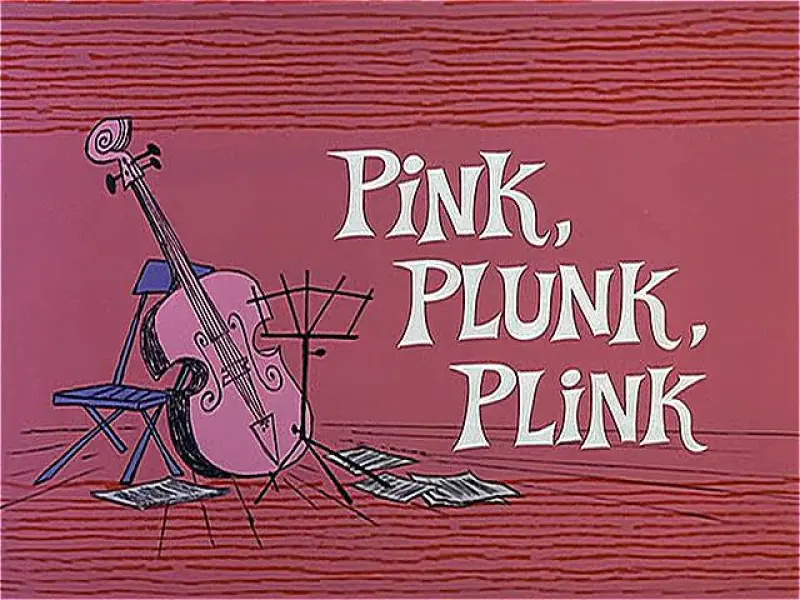 Pink, Plunk, Plink