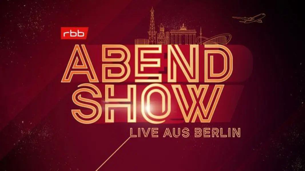 Abendshow: Live aus Berlin