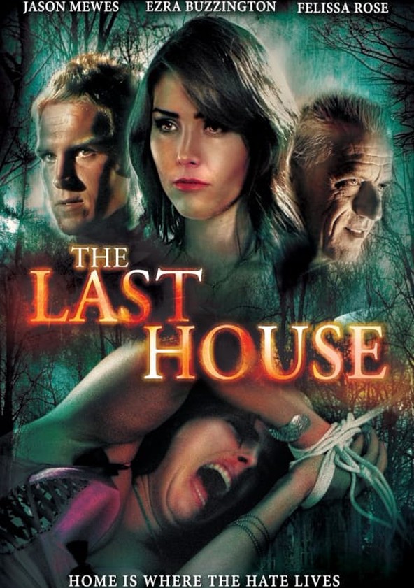 The Last House