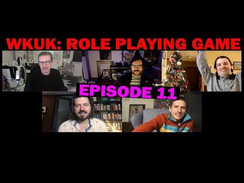 WKUK Try to Play a Role Playing Game - The Buckerson & Meyers Saga