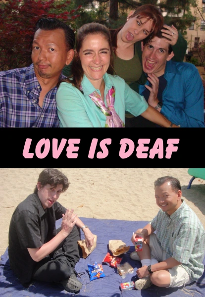 Love Is Deaf