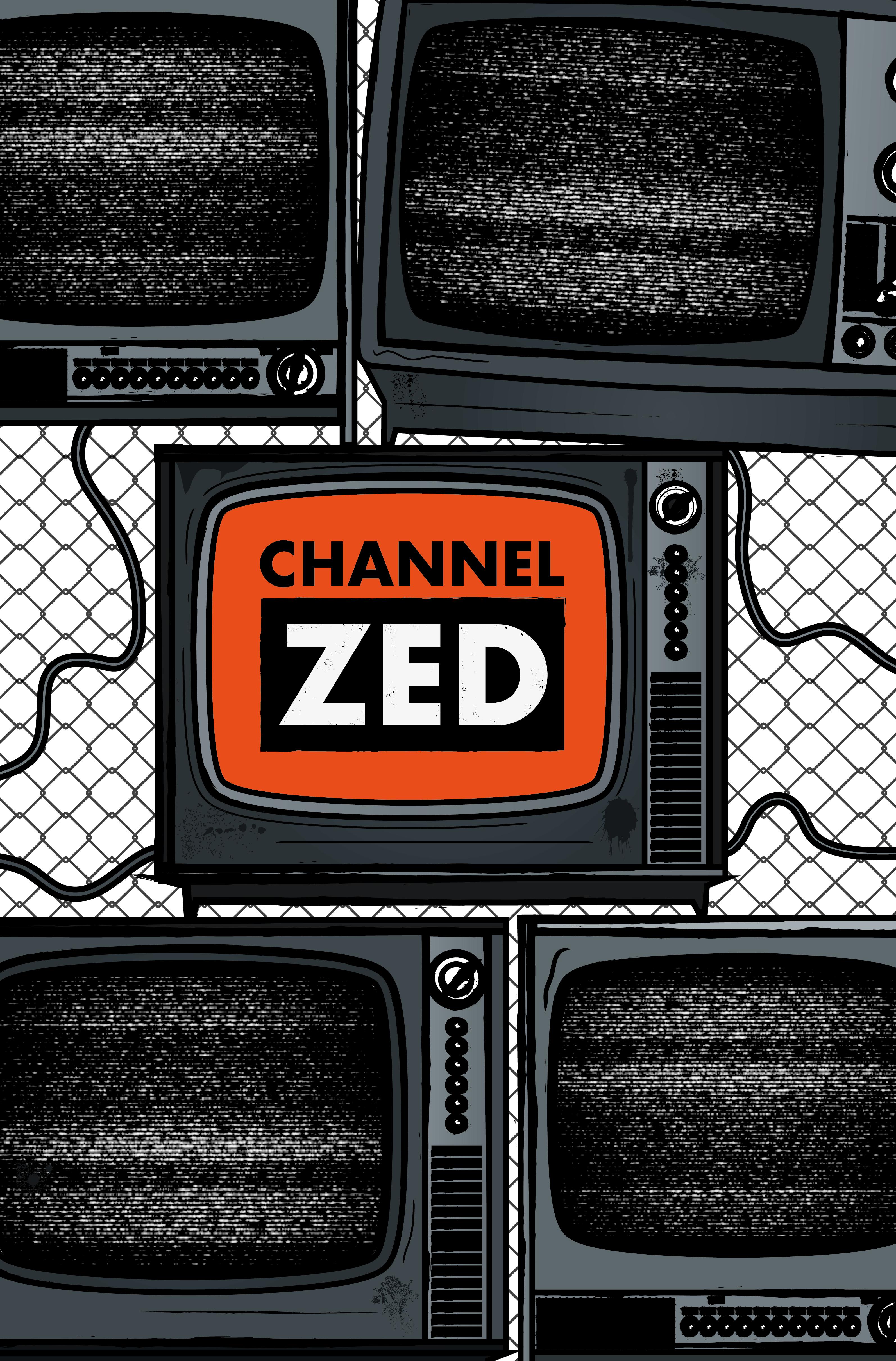 Channel Zed