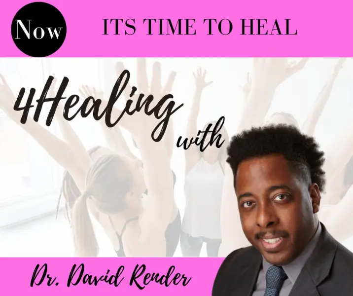 4Healing with Dr. David Render