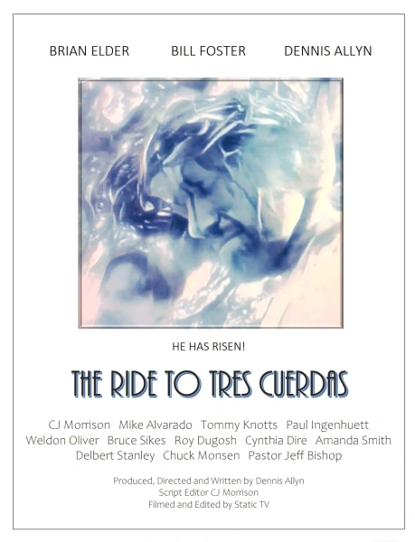 The Ride to Tres Cuerdas