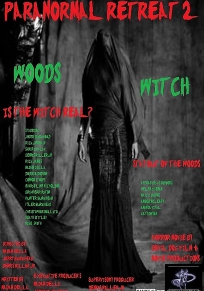 Paranormal Retreat 2-the Woods Witch