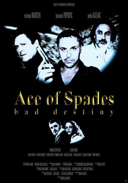 Ace of Spades: Bad Destiny