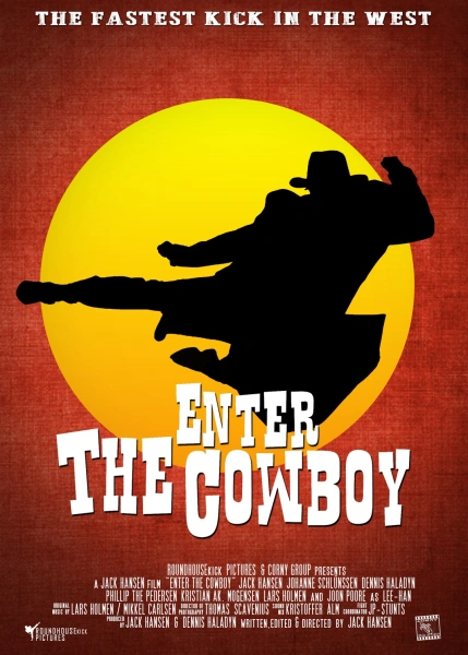 Enter the Cowboy
