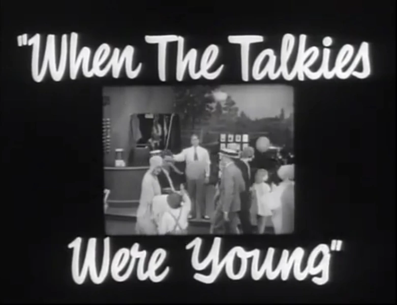 When the Talkies Were Young
