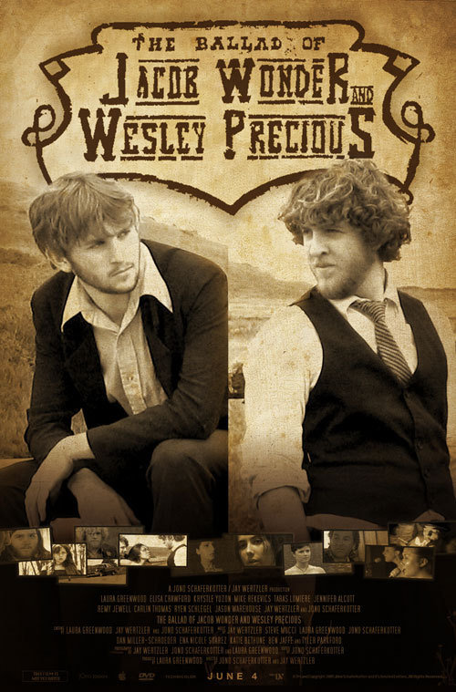 The Ballad of Jacob Wonder and Wesley Precious