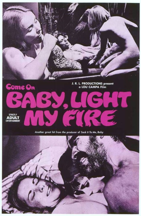 C'mon Baby Light My Fire