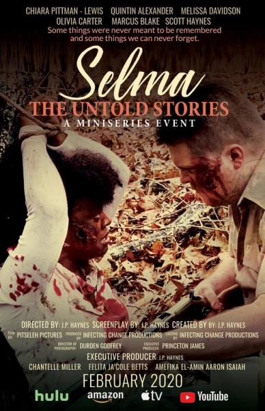 Selma: The Untold Stories